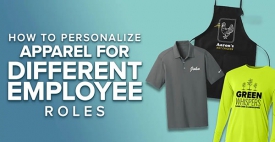 How To Personalize Apparel For Different Employee Roles